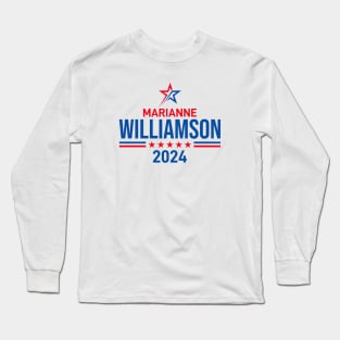 Marianne Williamson 2024 For President Long Sleeve T-Shirt